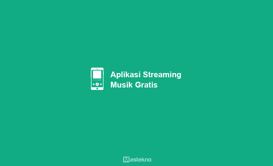 Aplikasi Streaming Musik