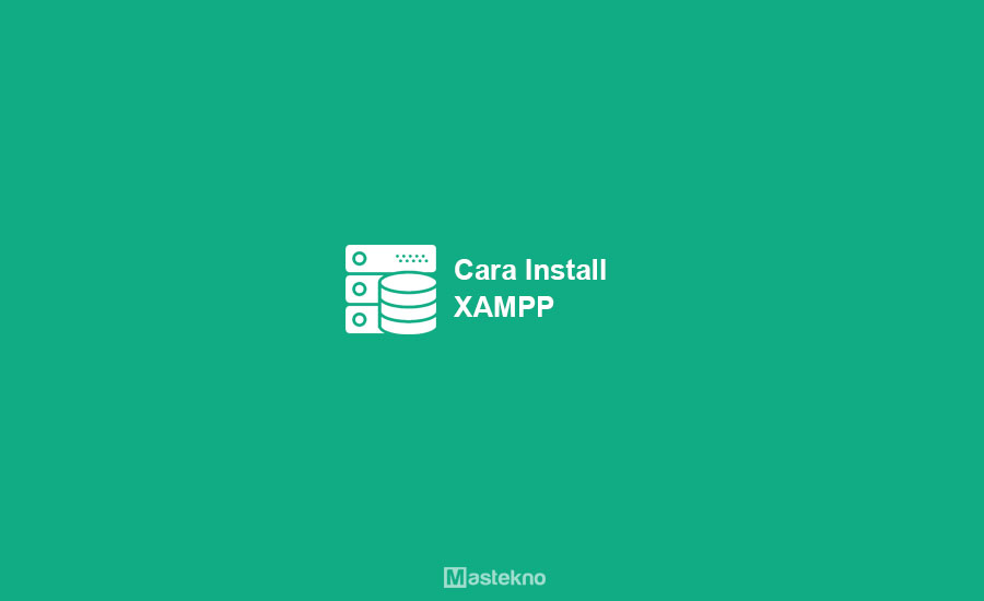 Cara Install Xampp